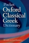 Pocket Oxford Classical Greek Dictionary