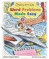 Word Problems Made Easy (Making Math Easy) Word Problems Made Easy (Making Math Easy)