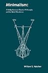 Minimalism: A Bridge between Classical Philosophy and the Bahá'í Revelation