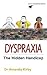Dyspraxia by Amanda Kirby