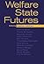Welfare State Futures