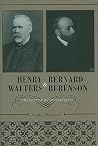 Henry Walters and...