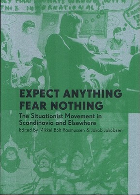Expect Anything, Fear Nothing (Paperback)