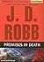Promises in Death by J.D. Robb Promises in Death by J.D. Robb