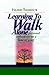 Learning to Walk Alone