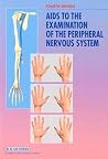 Aids to the Examination of the Peripheral Nervous System Aids to the Examination of the Peripheral Nervous System