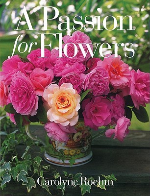 A Passion for Flowers (Hardcover)