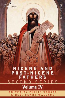 Nicene and Post-Nicene Fathers by Athanasius of Alexandria