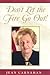 Don't Let the Fire Go Out! by Jean Carnahan