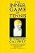 The Inner Game of Tennis by W. Timothy Gallwey