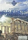 Ancient Greece (Ancient Civilizations) Ancient Greece (Ancient Civilizations)