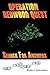 Operation Redwood Quest by Robert Leiterman