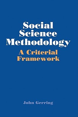 Social Science Methodology: A Criterial Framework (Paperback)