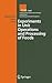 Experiments in Unit Operations and Processing of Foods (Integrating Food Science and Engineering Knowledge Into the Food Chain, 5)
