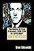 The House Of Fear Presents THIRTEEN BY LOVECRAFT: Thirteen Terror Tales By The Master Of The Macabre, H.P.Lovecraft Adapted For Stage, Screen, Radio