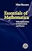 Essentials of Mathematica: With Applications to Mathematics and Physics