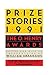Prize Stories 1991: The O. ...