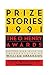 Prize Stories 1991: The O. Henry Awards (The O. Henry Prize Collection)