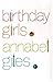 Birthday Girls by Annabel Giles
