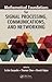 Mathematical Foundations for Signal Processing, Communications, and Networking