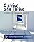 Survive and Thrive: A Guide for Untenured Faculty