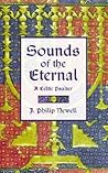 Sounds of the Eternal by John Philip Newell