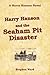 Harry Hanson and the Seaham...