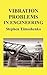 Vibration Problems in Engineering