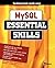 MySQL: Essential Skills