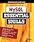 MySQL: Essential Skills