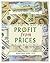 Profit from Prices: All You Need for Profit in Stock Trading is Stock Prices