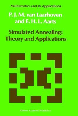 Simulated Annealing: Theory and Applications (Hardcover)