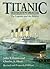 Titanic: Destination Disaster