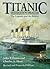 Titanic: Destination Disaster