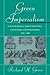 Green Imperialism by Richard H. Grove
