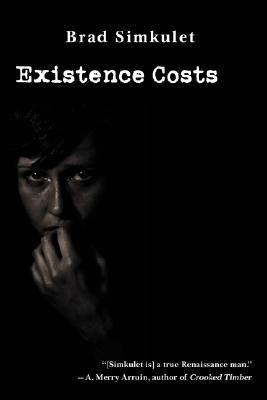 Existence Costs (Paperback)