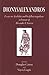 Dionysalexandros: Essays on Aeschylus And His Fellow Tragedians in Honour of Alexander F. Garvie
