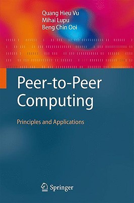 Peer-to-Peer Computing: Principles and Applications