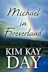 Michael in Foreverland