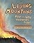 Living Mountains: How and Why Volcanoes Erupt