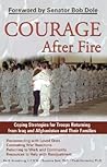 Courage After Fire by Keith Armstrong