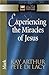 Experiencing the Miracles o...