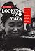 LOOKING TWO WAYS: DOCUMENTARY FILM'S RELATIONSHIP WITH REALITY AND CINEMA (Intervention Press)