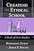 Creating the Ethical School...