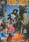 Arthur & Lancelot: The Fight for Camelot (Graphic Myths and Legends) Arthur & Lancelot: The Fight for Camelot (Graphic Myths and Legends)