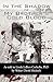 In the Shadow of My Brother's Cold Blood by Walter David Hickock In the Shadow of My Brother's Cold Blood by Walter David Hickock