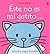 Este No Es Mi Gatito/That's Not My Kitten: Tiene Las Orejas Blandas (Toca, Toca!) (Spanish Edition)