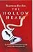 The Hollow Heart: The True Story of One Woman's Desire to Give Life and How It Almost Destroyed Her Own (Ulverscroft Large Print)