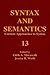 Syntax and Semantics, Volum...