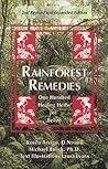 Rainforest Remedies: One Hundred Healing Herbs of Belize